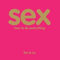 Sex: Wie man alles macht Buchcover